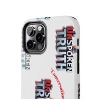 Tough Smartphone Case-"The UnSpokenTRUTH" Stylish