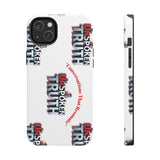 Tough Smartphone Case-"The UnSpokenTRUTH" Stylish