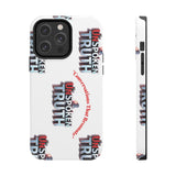 Tough Smartphone Case-"The UnSpokenTRUTH" Stylish