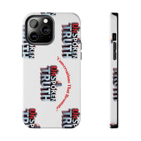 Tough Smartphone Case-"The UnSpokenTRUTH" Stylish