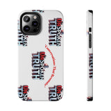 Tough Smartphone Case-"The UnSpokenTRUTH" Stylish