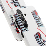 Tough Smartphone Case-"The UnSpokenTRUTH" Stylish