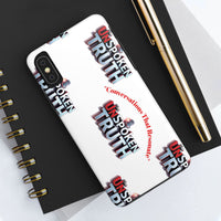 Tough Smartphone Case-"The UnSpokenTRUTH" Stylish