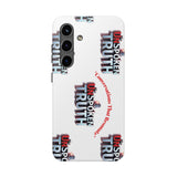 Tough Smartphone Case-"The UnSpokenTRUTH" Stylish