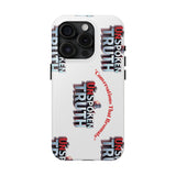 Tough Smartphone Case-"The UnSpokenTRUTH" Stylish