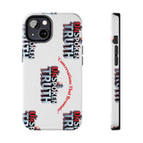 Tough Smartphone Case-"The UnSpokenTRUTH" Stylish