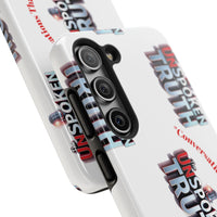 Tough Smartphone Case-"The UnSpokenTRUTH" Stylish