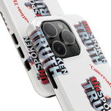 Tough Smartphone Case-"The UnSpokenTRUTH" Stylish