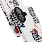 Tough Smartphone Case-"The UnSpokenTRUTH" Stylish