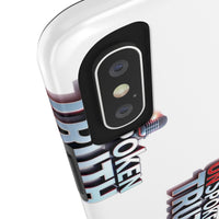 Tough Smartphone Case-"The UnSpokenTRUTH" Stylish
