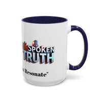 Graphic Drinkware "The UnSpokenTruth" Mug with Accent Coffee Mug (11, 15oz)