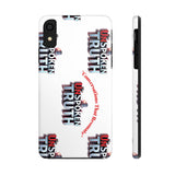 Tough Smartphone Case-"The UnSpokenTRUTH" Stylish