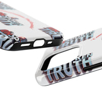 Tough Smartphone Case-"The UnSpokenTRUTH" Stylish