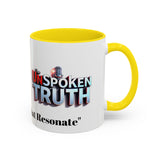 Graphic Drinkware "The UnSpokenTruth" Mug with Accent Coffee Mug (11, 15oz)