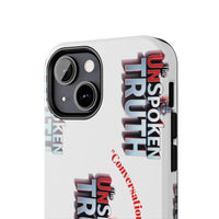 Tough Smartphone Case-"The UnSpokenTRUTH" Stylish