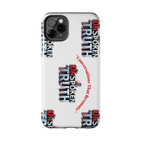 Tough Smartphone Case-"The UnSpokenTRUTH" Stylish