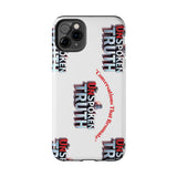 Tough Smartphone Case-"The UnSpokenTRUTH" Stylish