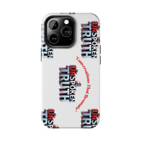 Tough Smartphone Case-"The UnSpokenTRUTH" Stylish