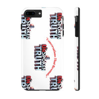 Tough Smartphone Case-"The UnSpokenTRUTH" Stylish
