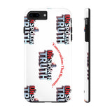 Tough Smartphone Case-"The UnSpokenTRUTH" Stylish