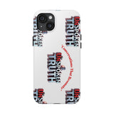 Tough Smartphone Case-"The UnSpokenTRUTH" Stylish