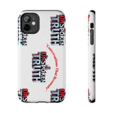 Tough Smartphone Case-"The UnSpokenTRUTH" Stylish