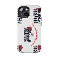 Tough Smartphone Case-"The UnSpokenTRUTH" Stylish