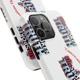 Tough Smartphone Case-"The UnSpokenTRUTH" Stylish