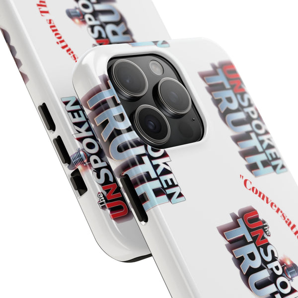 Tough Smartphone Case-"The UnSpokenTRUTH" Stylish