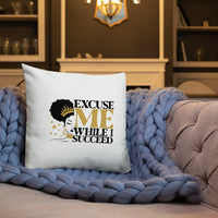 Graphic "Watch Me" Premium Pillow
