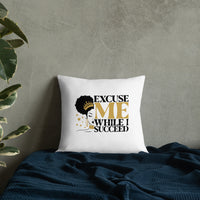 Graphic "Watch Me" Premium Pillow