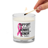 Support, Admire & Honor-Soy Candle