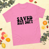 Graphic Custom Unisex "SAVED NOT SOFT" T-SHIRT