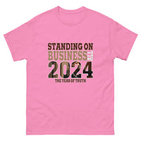 Graphic T-Shirt "Standing on Business 2024"