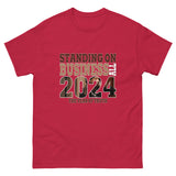 Graphic T-Shirt "Standing on Business 2024"