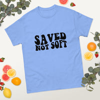 Graphic Custom Unisex "SAVED NOT SOFT" T-SHIRT