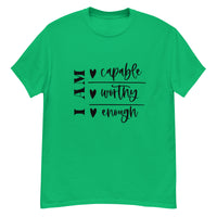 Graphic T-Shirt  "I AM CAPABLE,WORTHY, ENOUGH"
