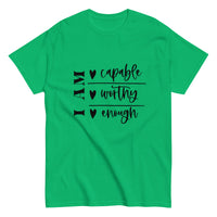 Graphic T-Shirt  "I AM CAPABLE,WORTHY, ENOUGH"