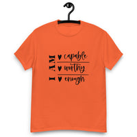 Graphic T-Shirt  "I AM CAPABLE,WORTHY, ENOUGH"