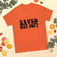 Graphic Custom Unisex "SAVED NOT SOFT" T-SHIRT