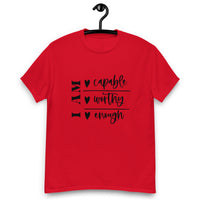 Graphic T-Shirt  "I AM CAPABLE,WORTHY, ENOUGH"