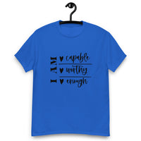 Graphic T-Shirt  "I AM CAPABLE,WORTHY, ENOUGH"