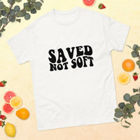 Graphic Custom Unisex "SAVED NOT SOFT" T-SHIRT