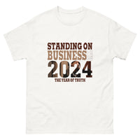 Graphic T-Shirt "Standing on Business 2024"