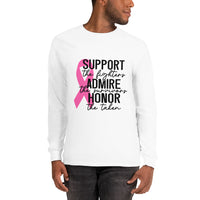 SUPPORT, ADMIRE & HONOR-Long Sleeve Shirt