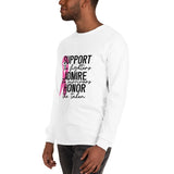 SUPPORT, ADMIRE & HONOR-Long Sleeve Shirt