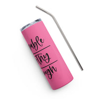 Graphic Stainless Steel CUSTOM "I AM"........Tumbler-PINK