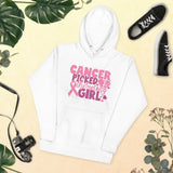 Graphic "Cancer Picked The Wrong Girl" Hooded