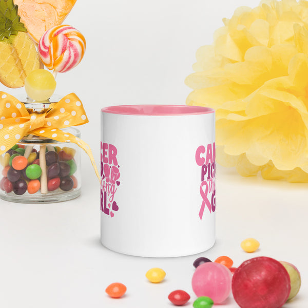 “Cancer Picked The Wrong Girl" Mug