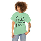 Graphic T-Shirt "Faith over Fear"